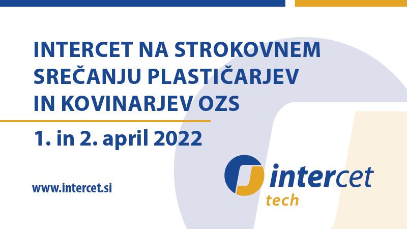 Intercet na Stručnom skupu plastičara i Stručnom skupu metalaca Slovenačke obrniške komore