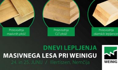 Dnevi lepljenja masivnega lesa pri Weinigu