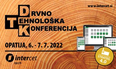 NAJAVA DOGODKA: Obiščite Intercet na Lesno-tehnološki konferenci v Opatiji.