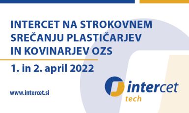 Intercet na Stručnom skupu plastičara i Stručnom skupu metalaca Slovenačke obrniške komore